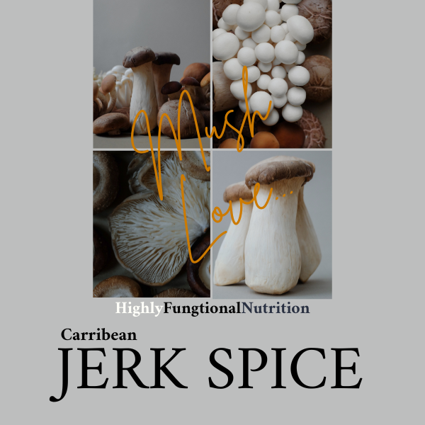 Mush Love Fungtional Spice Blends-Caribbean Jerk Spice